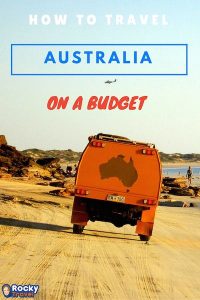 Read more about the article Top Tips and Advice on How to Travel Australia on a Budget.