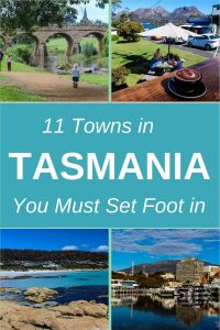 Read more about the article 11 towns in Tasmania, Australia you must set foot in