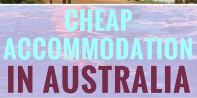 A guide to cheap accommodation in Australia beyond backpacker hostels, including…