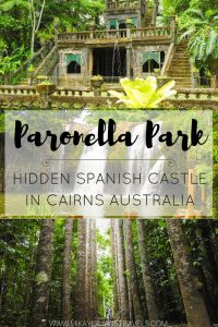 Read more about the article Paronella Park – Top Things To Do In Cairns, Queensland, Australia | Best Attrac…