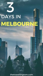 Read more about the article 3 Days in Melbourne is a short time to see everything that the city has to offer…