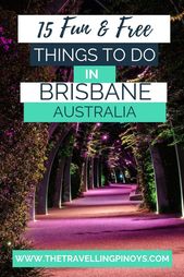 Read more about the article 15 FREE THINGS TO DO IN BRISBANE AUSTRALIA | BRISBANE ON A BUDGET | BRISBANE TRA…