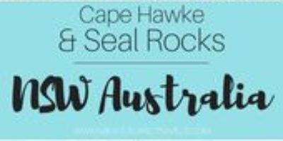 Cape Hawke and Seal Rocks NSW Australia | Best Things To See and Do In NSW Austr…