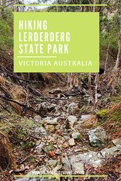 Read more about the article Hiking Lerderderg State Park is in Victoria Australia