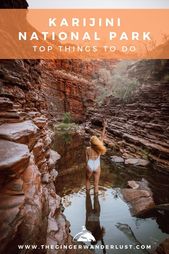 Read more about the article Karijini National Park – 2 Day Itinerary Guide – The Ginger Wanderlust