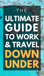 Read more about the article 13 Travelers Share The Ultimate Guide To Work And Travel In Australia