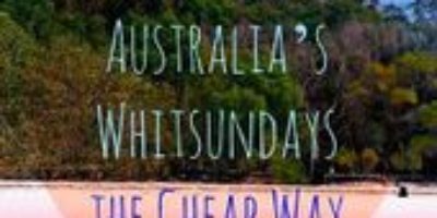 How to See Australia’s Whitsundays the Cheap Way {Big World Small Pockets}