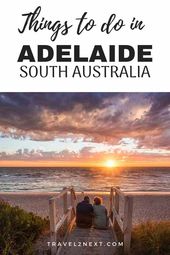 Read more about the article 35 Amazing Things To Do in Adelaide
