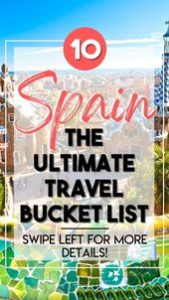 Read more about the article Spain Bucket List Travel Destinations