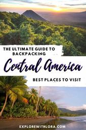 Read more about the article The Ultimate Guide to Backpacking Central America