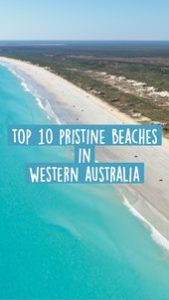 Read more about the article Top 10 Pristine Beaches in Western Australia