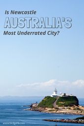 Read more about the article Is Newcastle Australia's most underrated city? I certainly believe so – here…