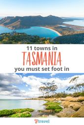 Read more about the article 11 Towns in Tasmania You Must Set Foot in!