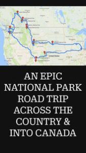 Read more about the article AN EPIC NATIONAL PARK ROAD TRIP