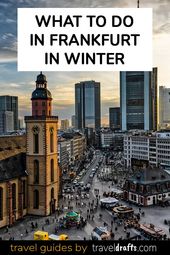 Read more about the article Best things to do in Frankfurt in Winter