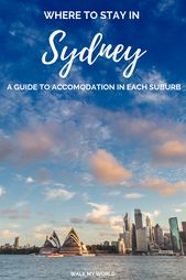 Read more about the article Where to stay in Sydney: the best neighbourhoods & accommodation — Walk My Wor…