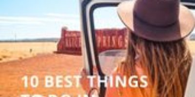 10 Best Things to Do in Alice Springs