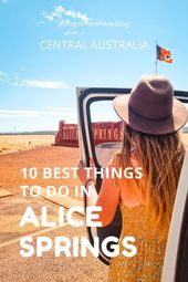 Read more about the article 10 Best Things to Do in Alice Springs