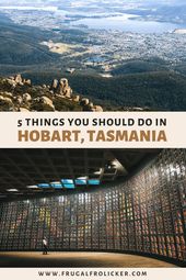 Read more about the article 5 Things To Do in Hobart, Tasmania