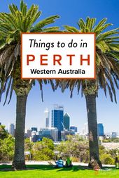 Read more about the article 15 Things to Do in Perth, Western Australia