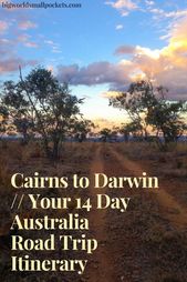 Read more about the article Cairns to Darwin // Your 14 Day Road Trip Itinerary