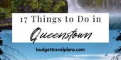 Your Guide to What to Do in Queenstown, New Zealand | New Zealand Travel