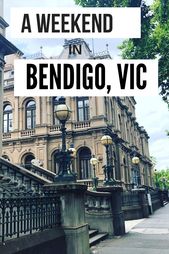 Read more about the article A Weekend in Bendigo, Victoria | Travel