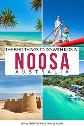 Read more about the article The Best Things to do in Noosa with Kids