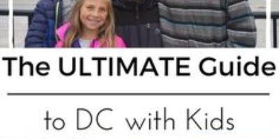 The ULTIMATE guide to Washington DC with kids