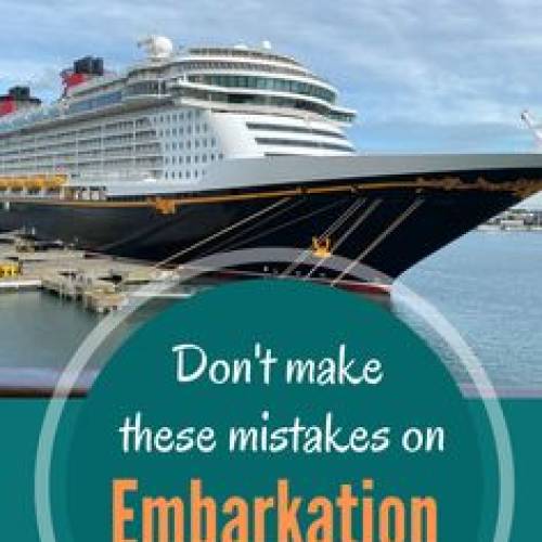 Don’t Make These Mistakes On Embarkation Day